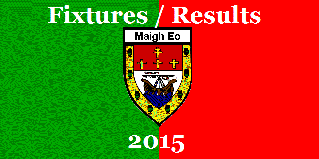 mayo gaa 2015 fixtures/results