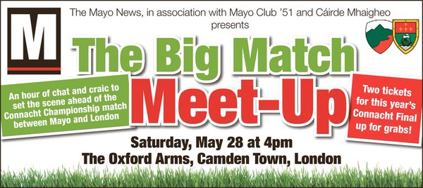 London v Mayo Big match meet up